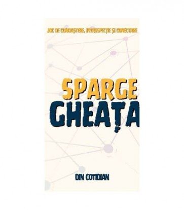 Joc Sparge gheața, Din cotidian