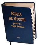 Biblia de studiu pentru o viata deplina [varianta deLuxe]