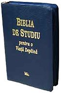 Biblia de studiu pentru o viata deplina [varianta cu fermoar - bleumarin]