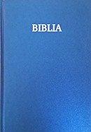 Biblia. Vechiul si Noul Testament. Format XXL (albastru)