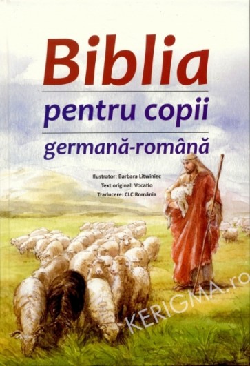 Biblia pentru copii. Germana - Romana