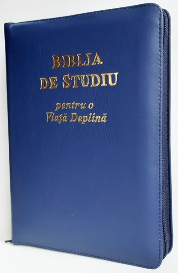 Biblia de studiu pentru o  viață deplină [ediție de lux, coperta piele, bleumarin, cu fermoar, aurie, index de căutare]