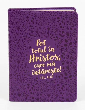 Jurnal: Pot totul în Hristos care mă întărește (Mov)