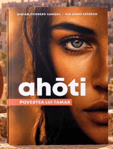 Ahoti: Povestea lui Tamar - roman biblic