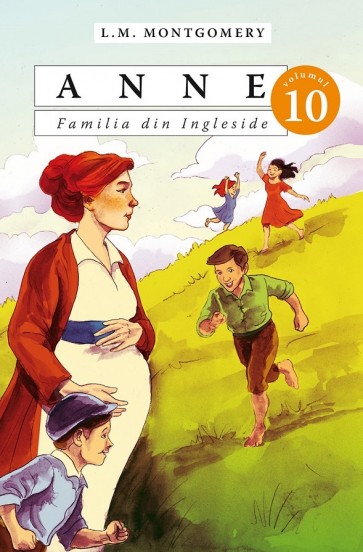 Anne. Familia din Ingleside - vol. 10