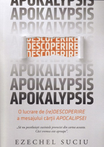 Apokalypsis: O lucrare de (re)descoperire a cărții Acocalipsei
