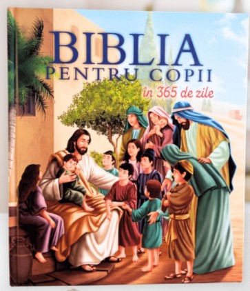 Biblia pentru copii în 365 de zile