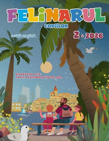 Revista Felinarul copiilor 2/2026