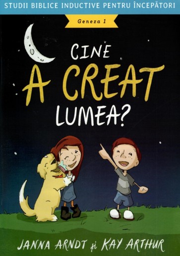 Cine a creat lumea?