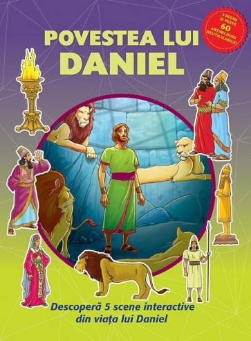 Povestea lui Daniel - carte cu abțibilduri reutilizabile