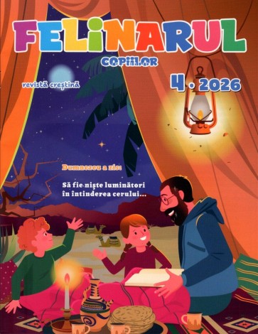 Revista Felinarul copiilor 4/2026