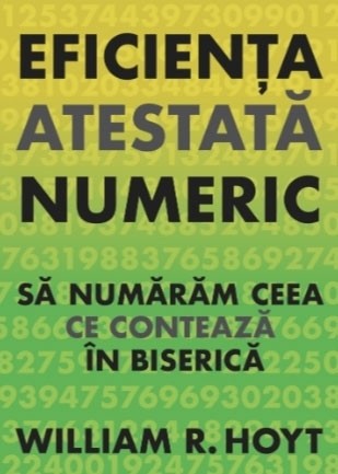 Eficiența atestată numeric: Să numărăm ceea ce contează în biserică