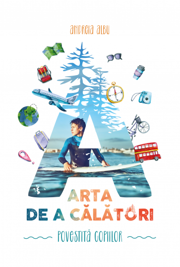 Arta de a călători povestită copiilor