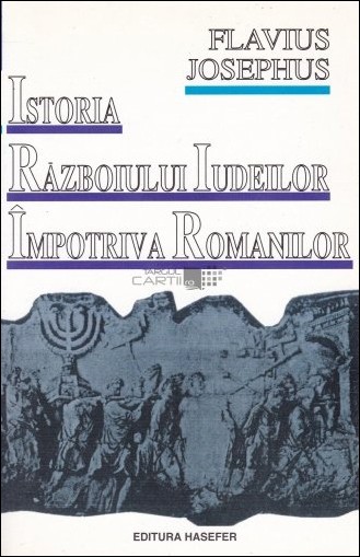 Istoria razboiului iudeilor impotriva romanilor
