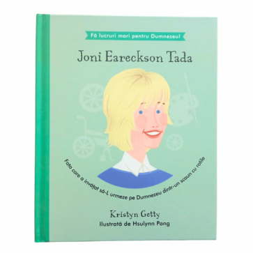 Joni Eareckson Tada - Fata care a învățat să-L urmeze pe Dumnezeu dintr-un scaun cu rotile