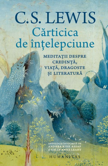 Cărticica de înțelepciune: Meditații despre credință, viață, dragoste și literatură