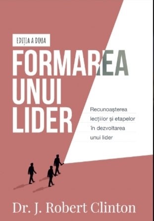 Formarea unui lider: Recunoașterea lecțiilor și etapelor în dezvoltarea unui lider