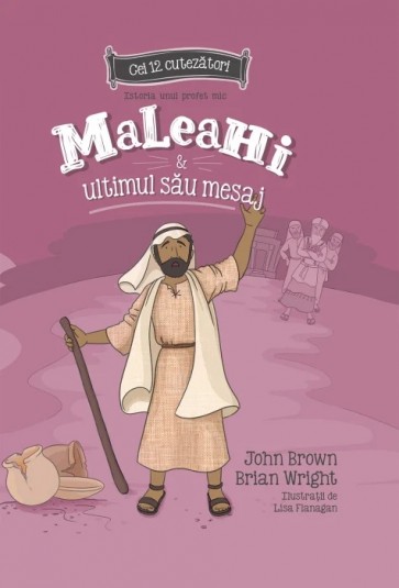 Maleahi si ultimul sau mesaj - Seria: Cei 12 cutezatori