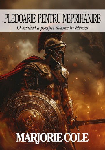 Pledoarie pentru neprihănire: O analiză a poziției noastre în Hristos