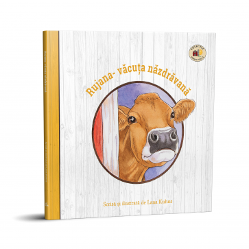 Rujana – văcuța năzdrăvană