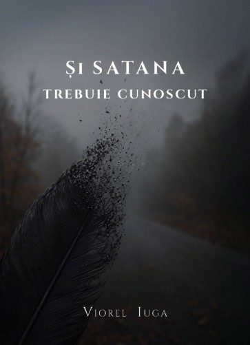 Și Satana trebuie cunoscut