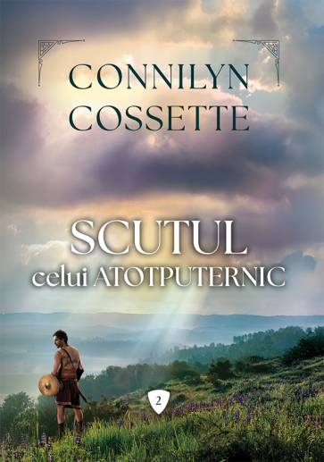 Scutul Celui Atotputernic - Seria Oamenii Regelui - vol. 2