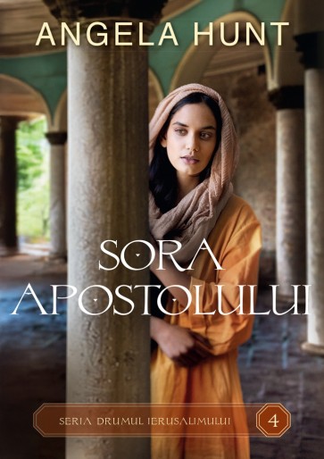Sora apostolului (Drumul Ierusalimului vol. 4)
