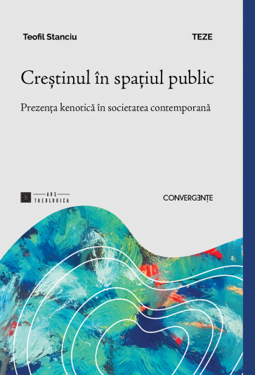 Creștinul în spațiul public: Prezența kenotică în societatea contemporană