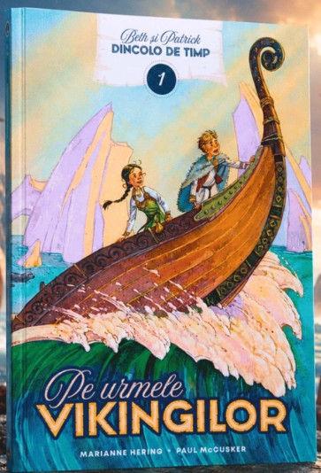 Pe urmele vikingilor, vol. 1. Seria Dincolo de timp - povestiri creștine