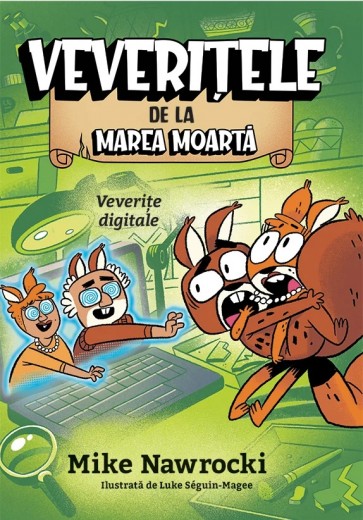 Veverițe digitale - Veverițele de la Marea Moartă, vol. 13