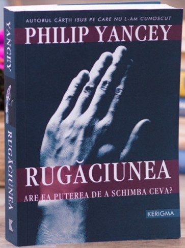 Rugaciunea: Are ea puterea de a schimba ceva?