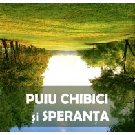 Puiu Chibici și Speranța
