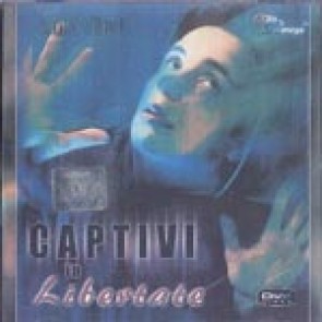 Captivi in libertate