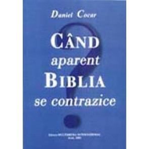 Cand aparent Biblia se contrazice