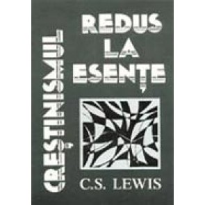 Crestinismul redus la esente