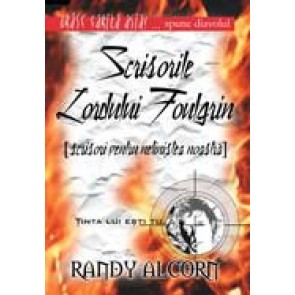Scrisorile Lordului Foulgrin [scrisori pentru nelinistea noastra]