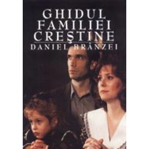 Ghidul familiei crestine