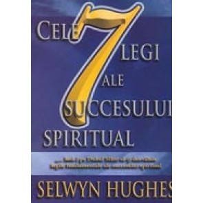 Cele 7 legi ale succesului spiritual