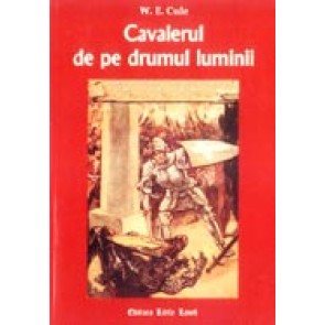 Cavalerul de pe drumul luminii