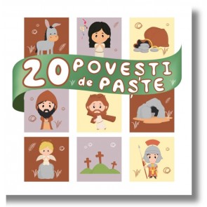 20 Povești de Paște