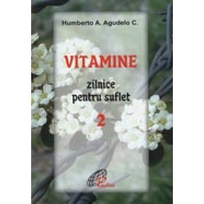 Vitamine zilnice pentru suflet. 2