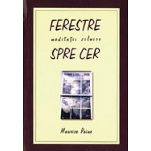 Ferestre spre cer. Meditatii zilnice