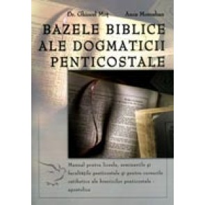 Bazele biblice ale dogmaticii penticostale
