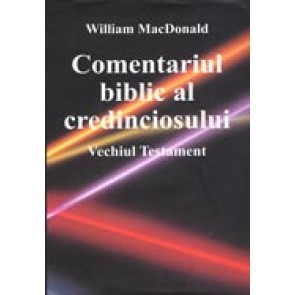 Comentariul biblic al credinciosului. Vechiul Testament