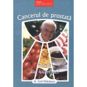 Cancerul de prostata - boala de nutritie?