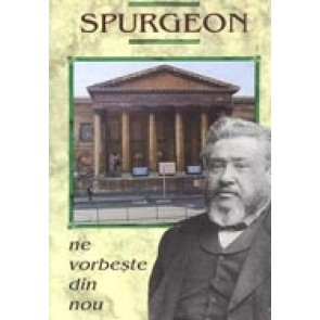 Spurgeon ne vorbeste din nou