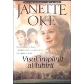 Visul implinit al iubirii [Invaluiti de iubire. Cartea a sasea]