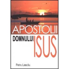 Apostolii Domnului Isus