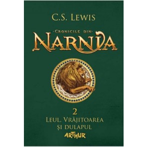 Leul, vrajitoarea si dulapul. Cronicile din Narnia. Vol. 2
