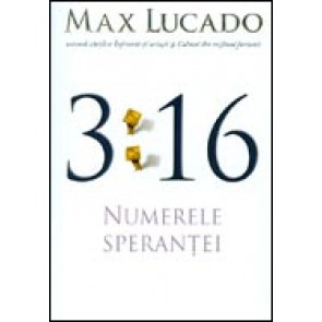 3:16 - Numerele sperantei